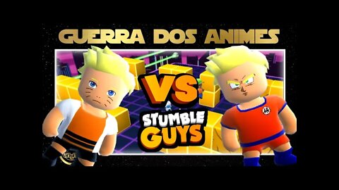 STUMBLEGUYS GUERRA DOS ANIMES !