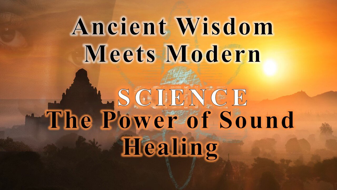 Ancient Wisdom Meets Modern Science
