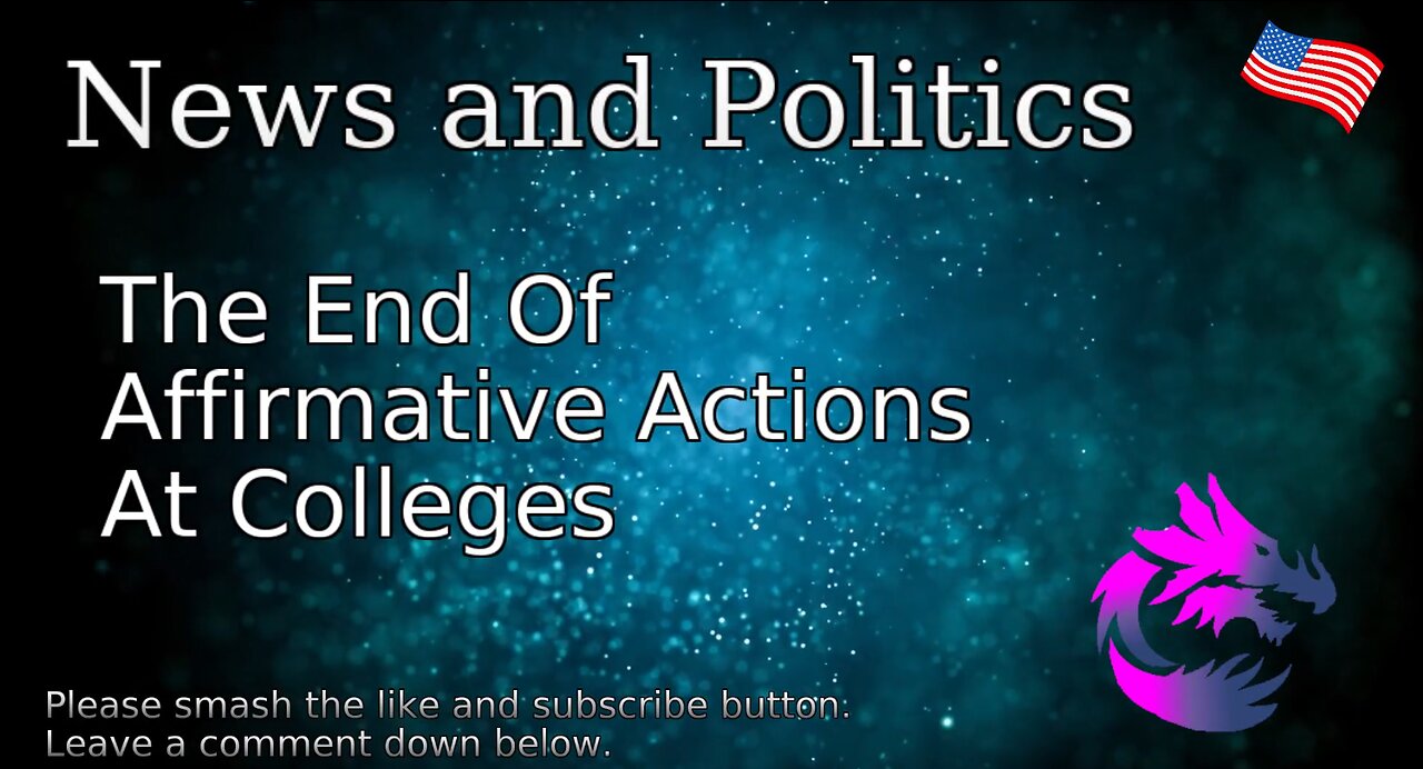 The End Of Affirmative Actions At Colleges