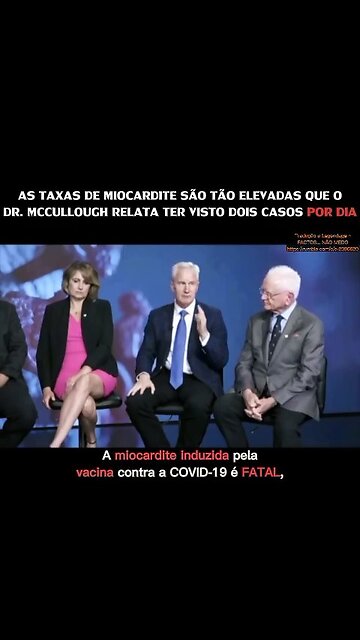 💉⚠️AS TAXAS DE MIOCARDITE SÃO TÃO ELEVADAS QUE O DR. MCCULLOUGH RELATA TER VISTO 2 CASOS POR DIA💉⚠️