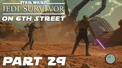 Jedi: Survivor on 6th Street Part 29