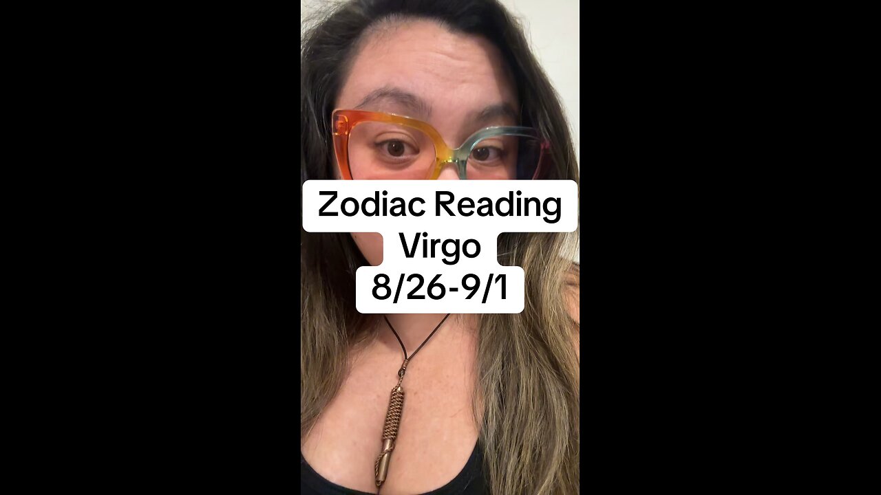 Zodiac Reading: Virgo