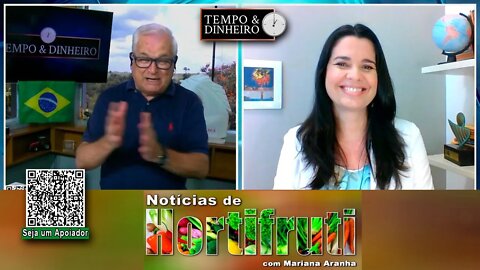 Notícias de Hortifrúti - com Mariana Aranha