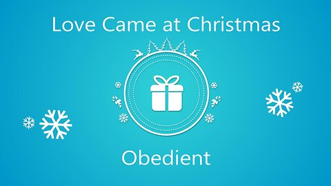 Ove Came at Christmas: Obedient