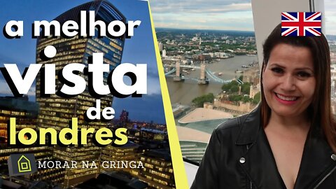 😱 [ DE GRAÇA EM LONDRES ] Conheça o SKY GARDEN "Jardim no Céu" | Morar na Gringa