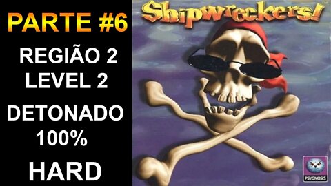 [PS1] - Shipwreckers! - [Parte 6 - Região 2 - Level 2 - HARD] - Detonado 100% - [PT-BR] - [HD]