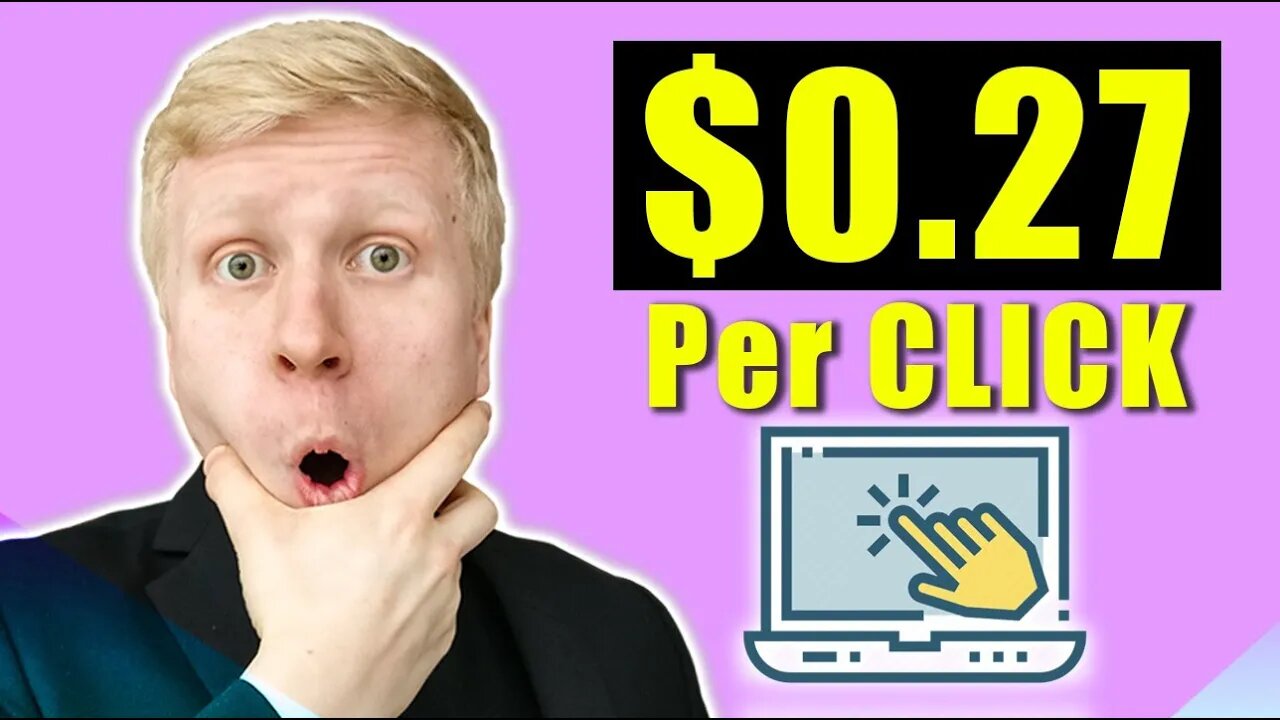 Get Paid Per Click: $0.27/CLICK!? (Pay per Click)