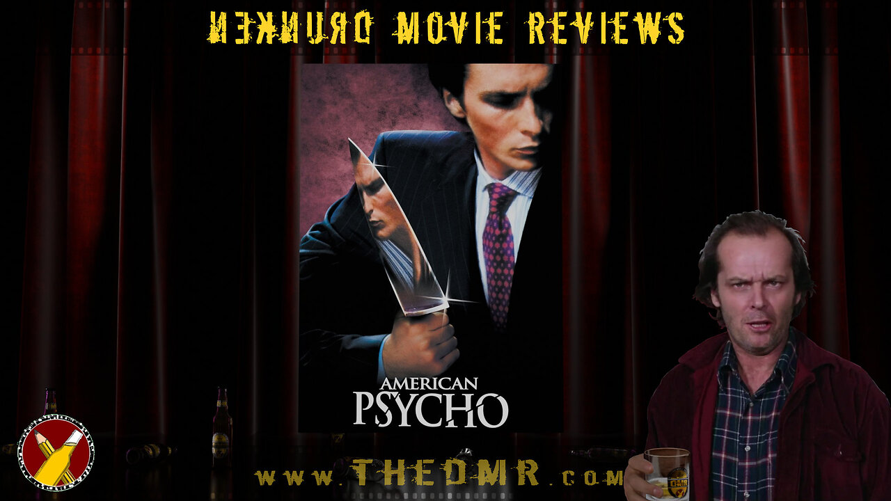 DMR #51: American Psycho