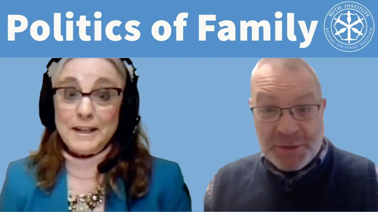 The Recovery of Family Life. Political Scientist Talks About Protecting the Family.