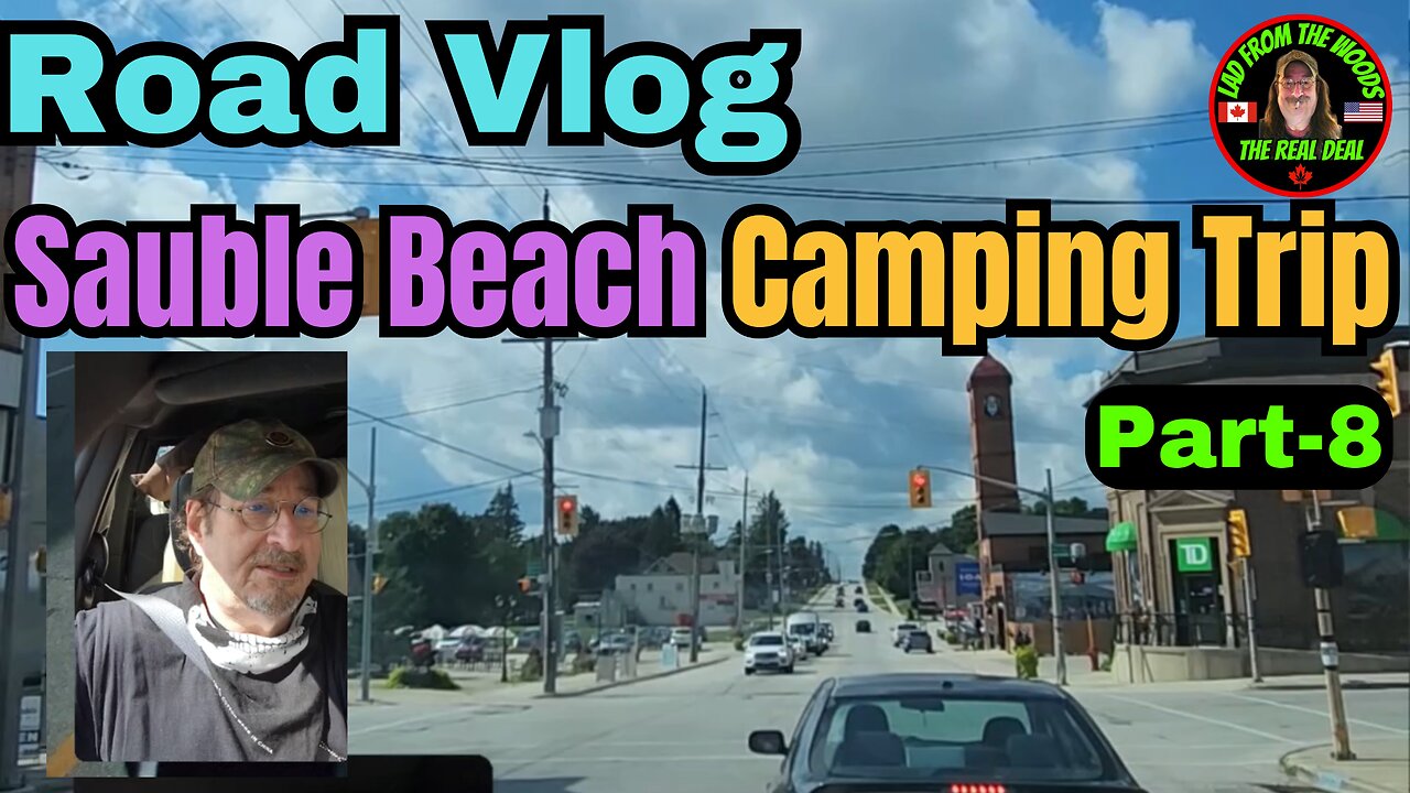 08-12-24 | Road Vlog Sauble Beach Camping Trip | Part-8