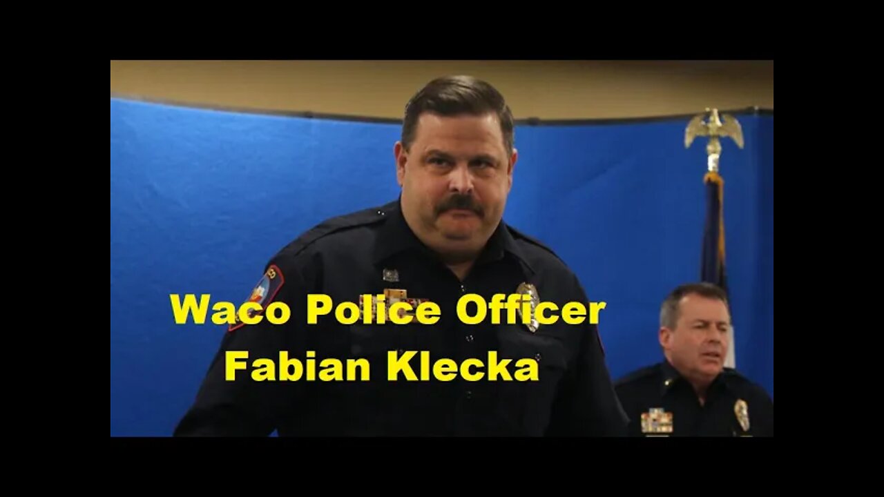 Officer Fabian Klecka Tyrant Waco Police - Threatens To Drop A Man For No Mask - Earning The Hate