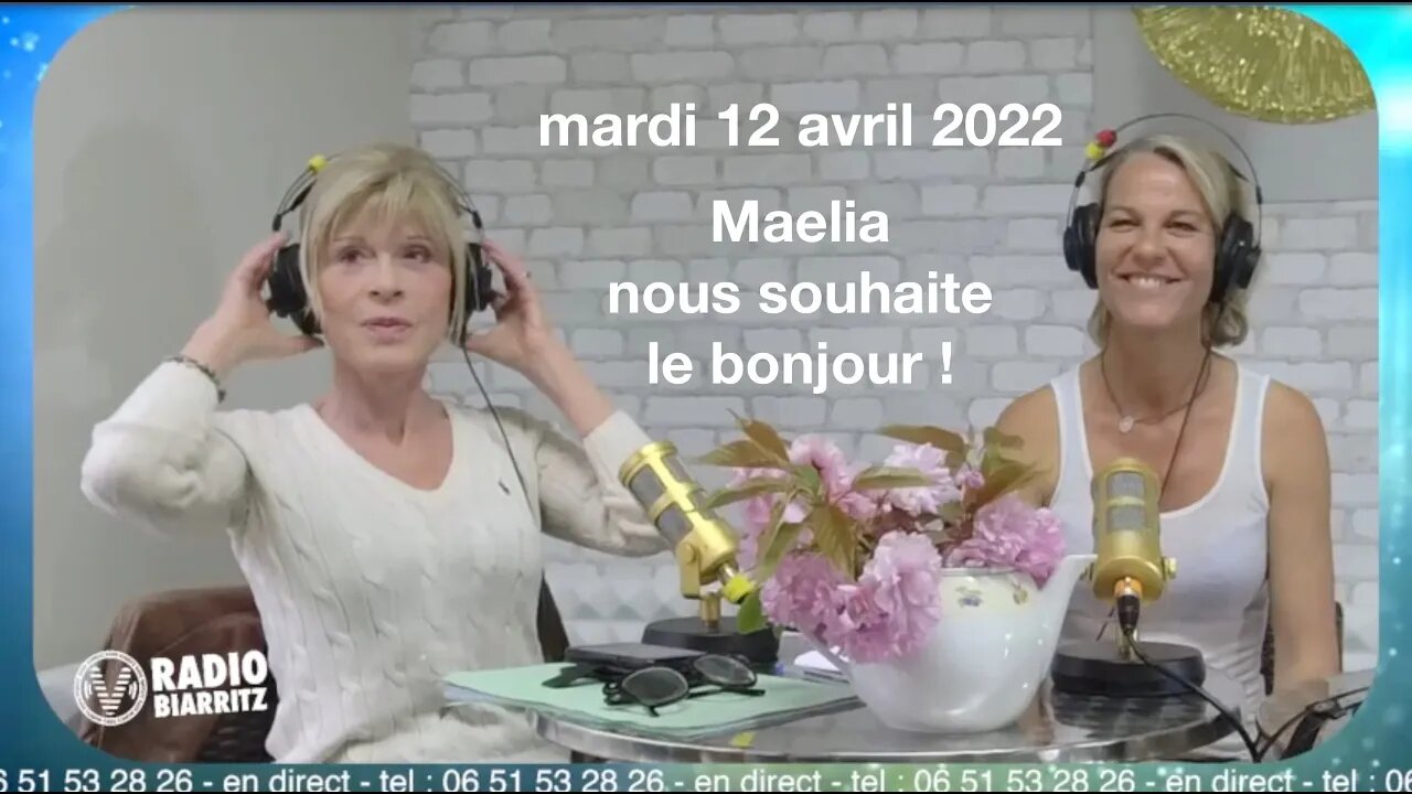 Maelia nous souhaite le bon jour mardi 12 avril 2022