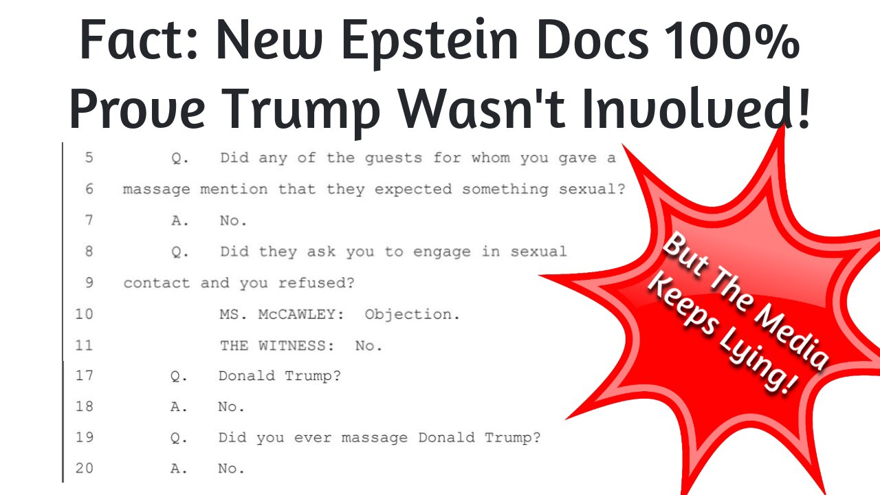 Despicable: Media Lies About Epstein Docs To Smear Trump