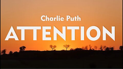 Charlie Puth - Attention (Lyrics) - Charlie Puth, Rihanna, Coldplay, OneRepublic,...