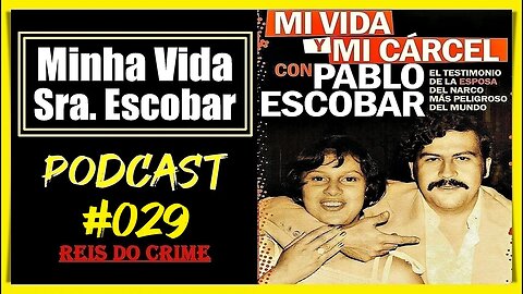 MARIA EUGÊNIA HENAO MINHA VIDA E PRISÃO - PODCAST #029