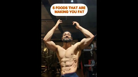 THESE FOODS MAKE YOU FAT #shorts #youtubeshorts