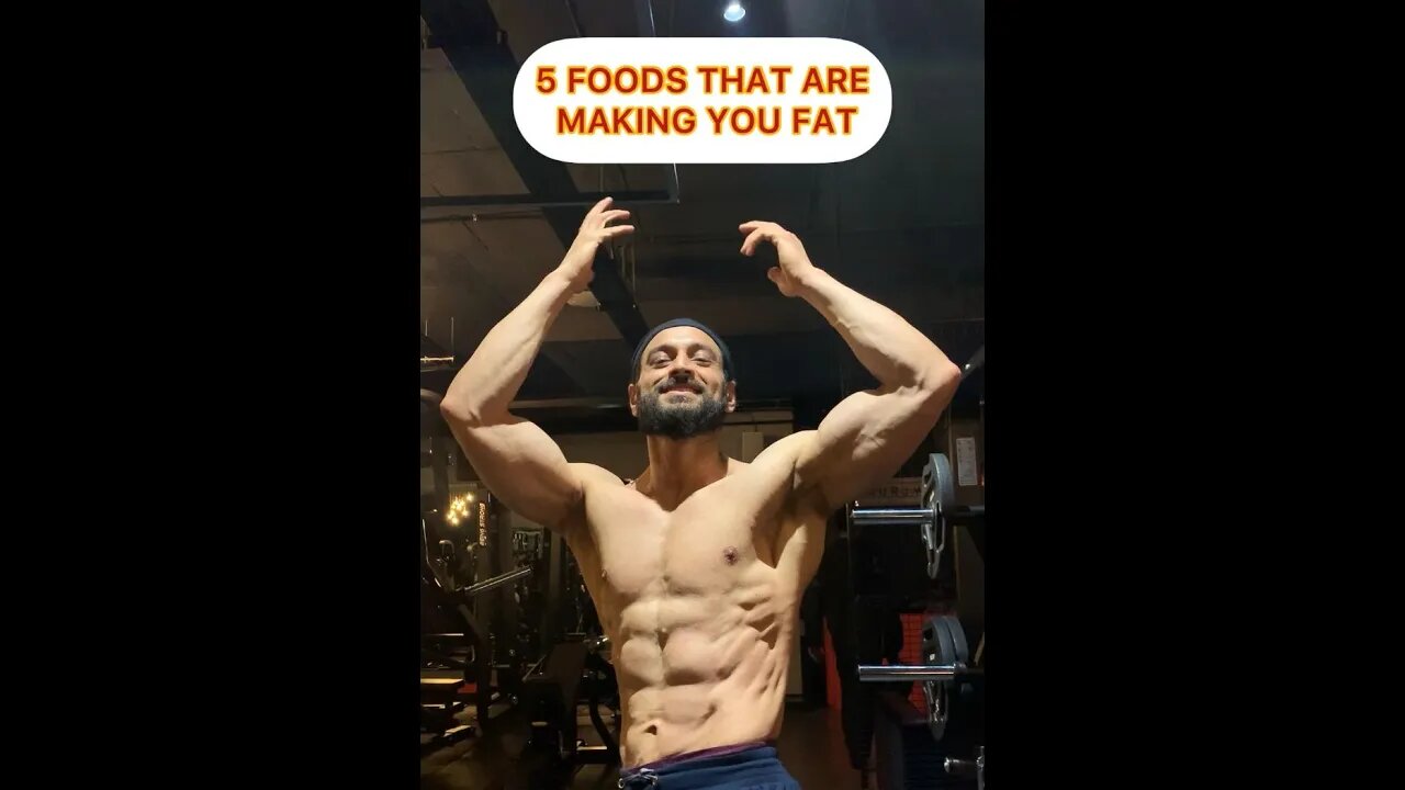 THESE FOODS MAKE YOU FAT #shorts #youtubeshorts