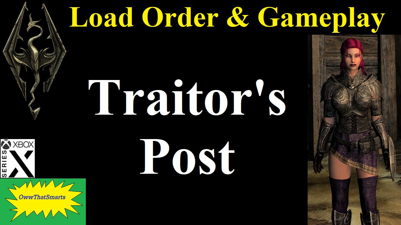 Skyrim - Load Order & Gameplay - Traitor's Post