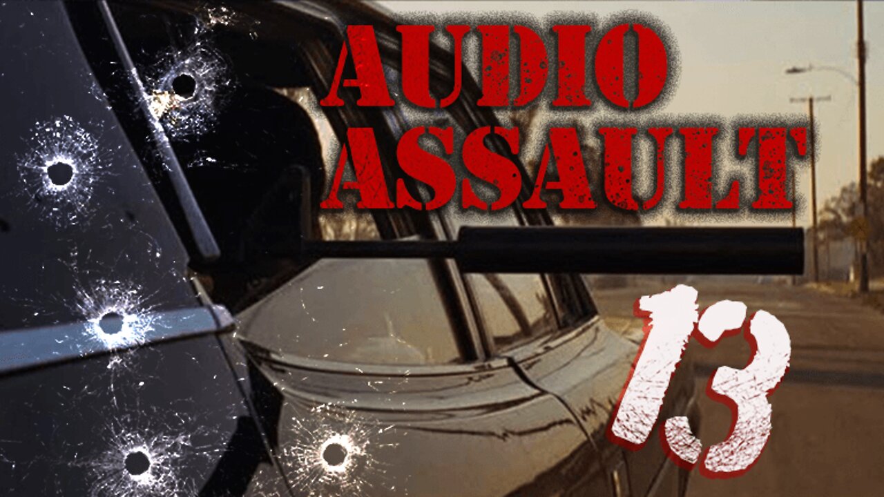 Audio Assault 13