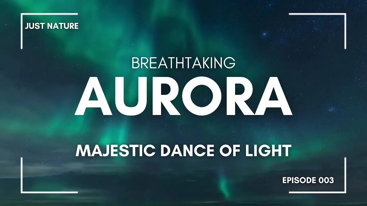 Aurora Borealis & Northern Lights - No Sound - 1 Hour