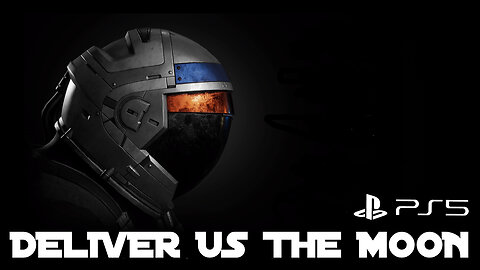 A Very Important Job On The Moon - Deliver Us The Moon PS5