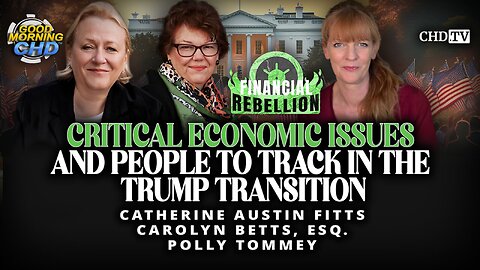 Critical Economic Issues and People to Track in the Trump Transition