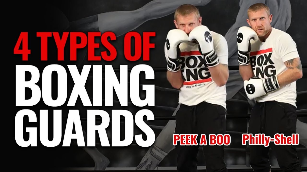 4 Styles of Boxing Stances and Guards