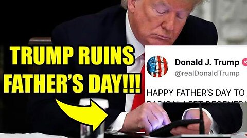 Trump Posts VICIOUS Father’s Day THREAT