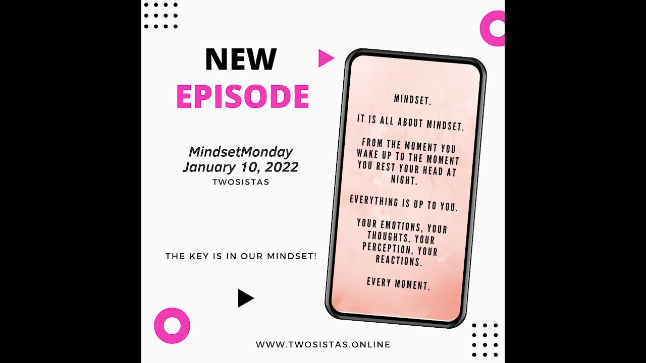 01.10.22 - TwoSistas - MindsetMonda