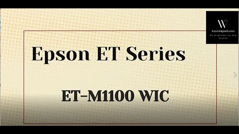 Epson Et Series ET M1100 WIC