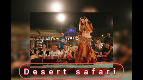 Desert Dafari in dubai