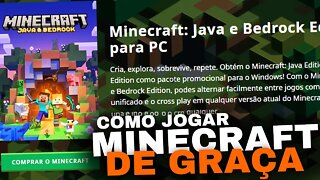 Como ter MINECRAFT ORIGINAL DE GRAÇA NO PC! (2022)