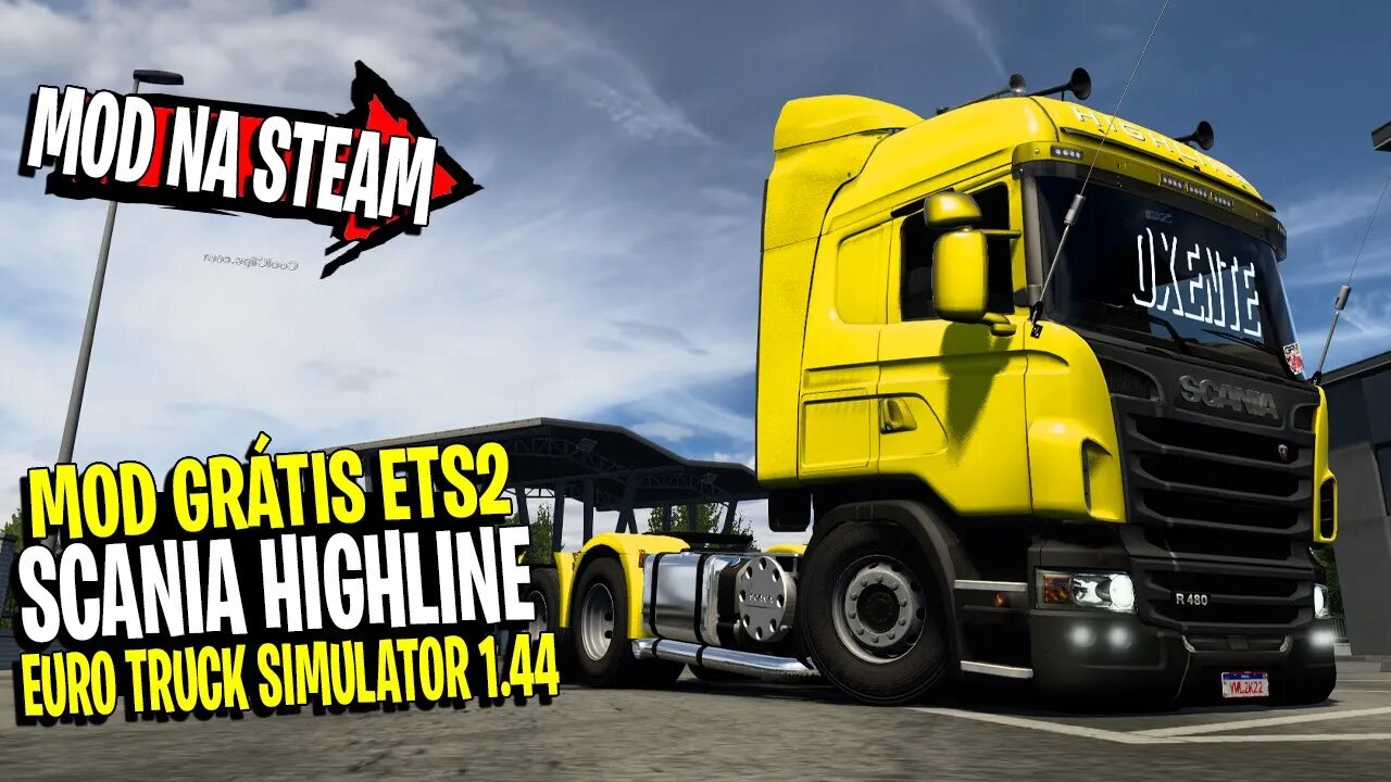 ▶️SAIU SCANIA HIGHLINE NA STEAM EURO TRUCK SIMULATOR 2 1.44