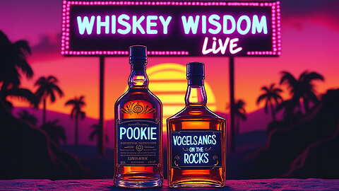 Whiskey Wisdom Live: The Nov. 22nd Show