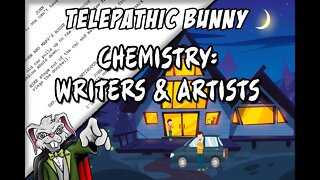 Chemistry! Writers & Artists