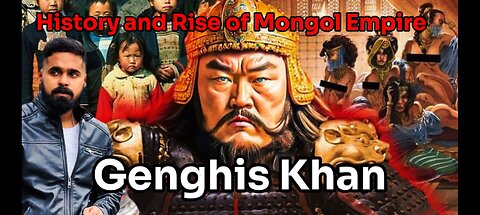 Genghis Khan - King of all kings / History and Rise of an Empire