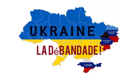 UKRAINE ? "La grande débandade" (Hd 720)