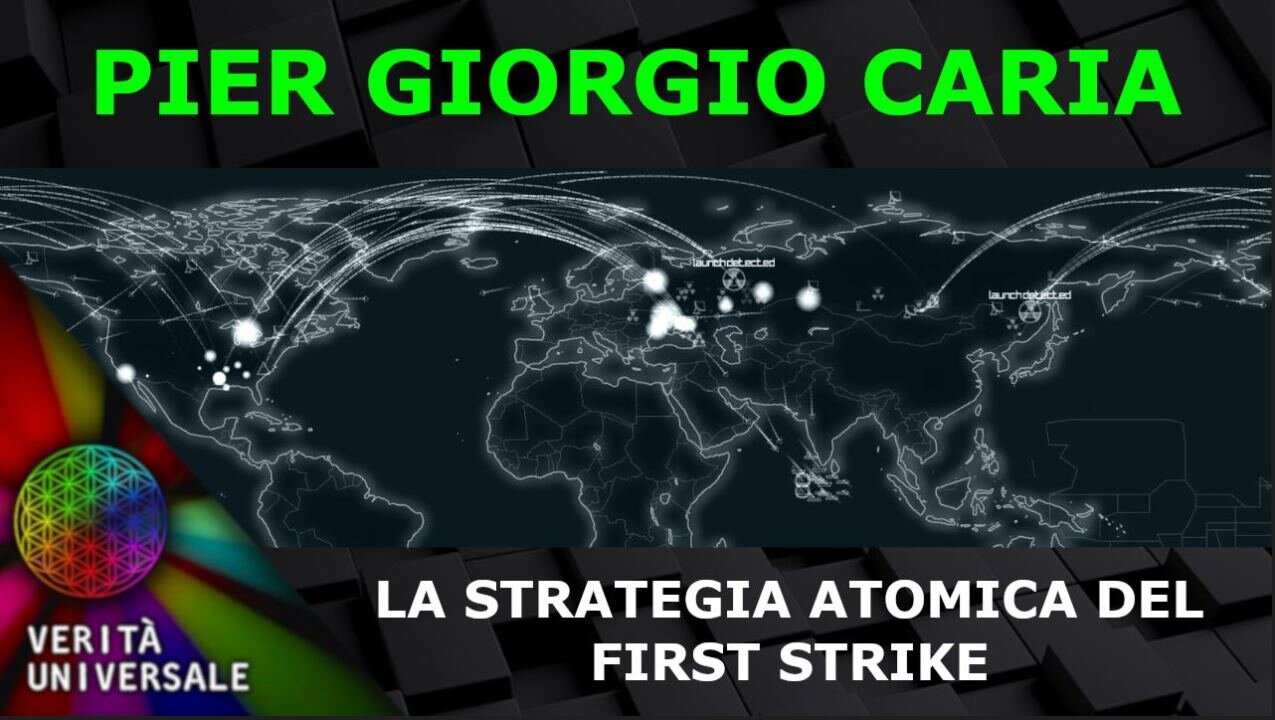 Pier Giorgio Caria - La strategia atomica del First Strike