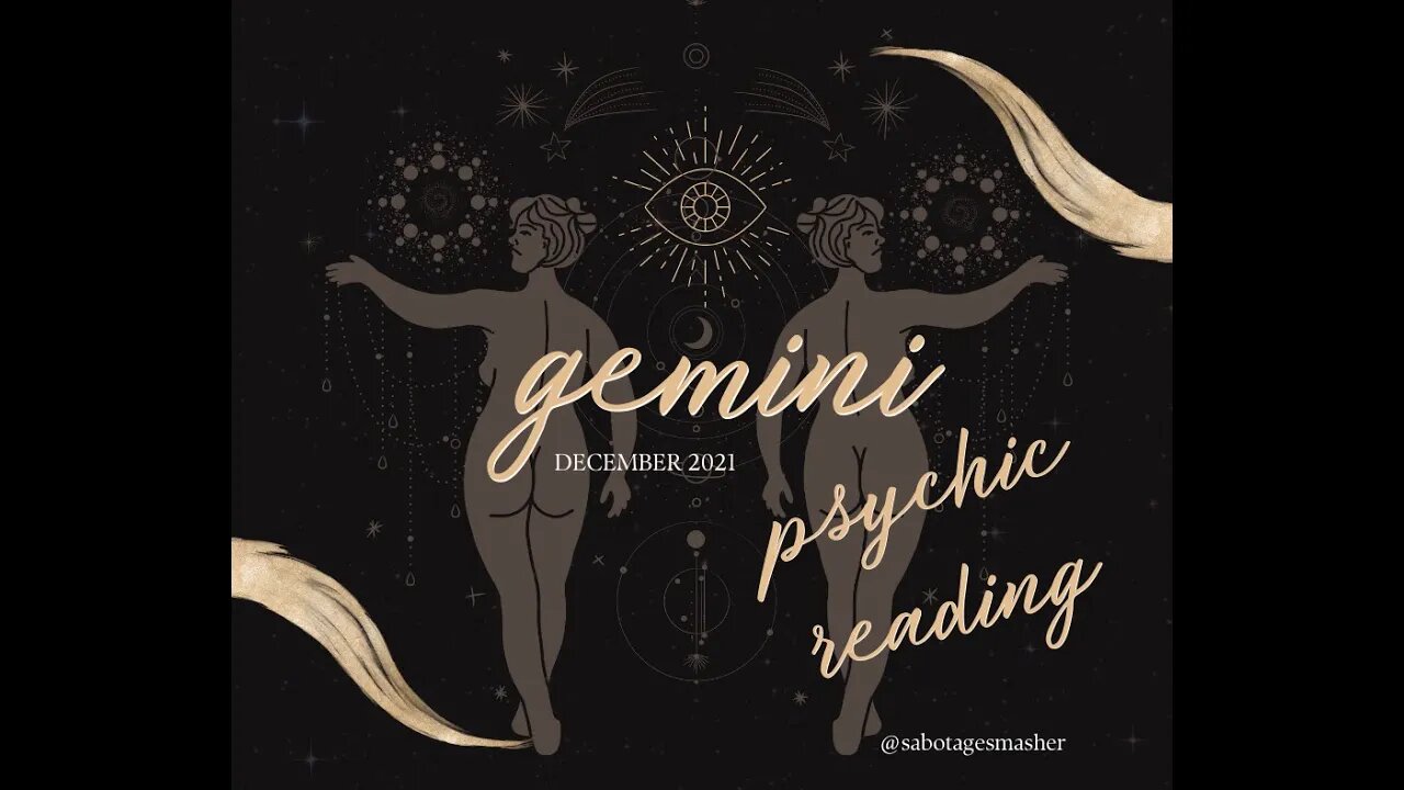 Here's your sign-Gemini Energy Forecast December 2021