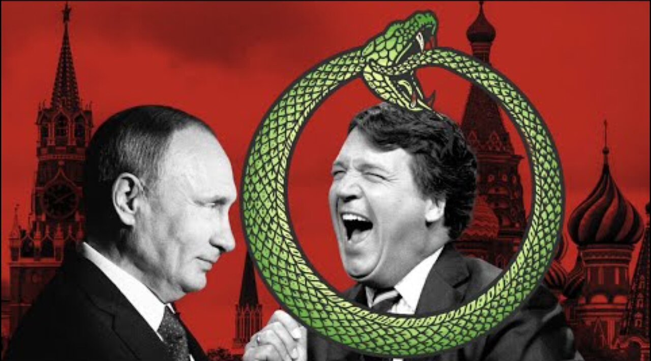 THE SNAKE EATING IT'S OWN TAIL! THE TUCKER CARLSON⧸PUTIN INTERVIEW IS THE ACTUAL CIA PSYOP!