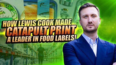 Ep#457 Lewis Cook: How Catapult Print Startup to Leading Food Label Innovator in the U.S.