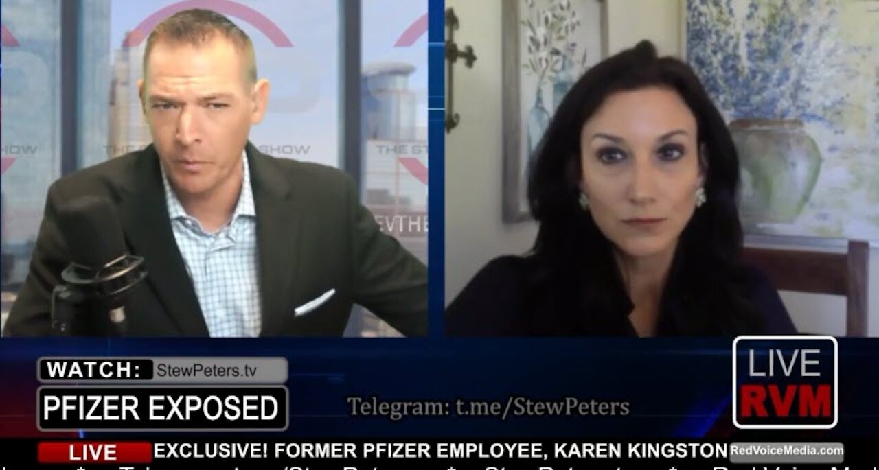 DEADLY SHOTS! Former Pfizer Employee, Karen Kingston, Confirms Poison - 07.28.21