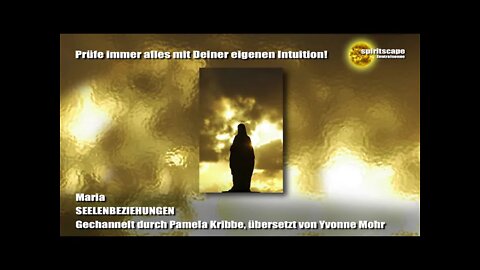 Maria - SEELENBEZIEHUNGEN