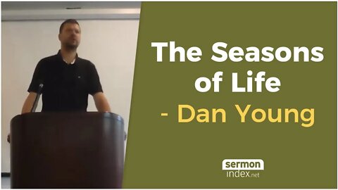 The Seasons Of Life by Dan Young