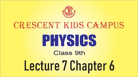 Physics 9th Chapter 6 Lecture 7