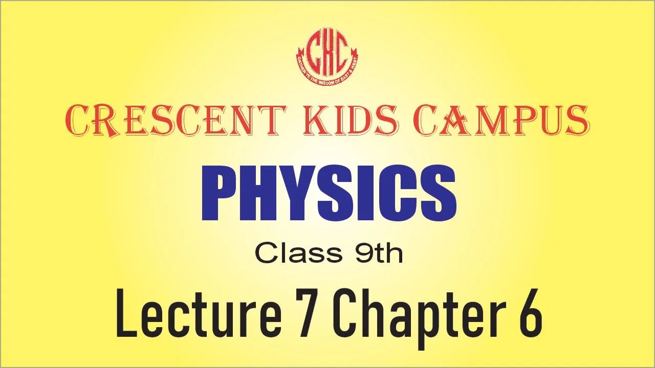 Physics 9th Chapter 6 Lecture 7