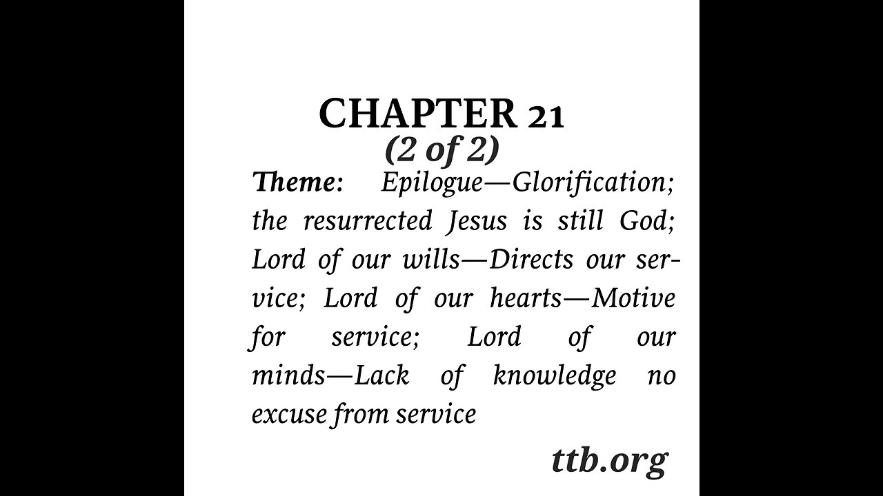 John Chapter 21 (Bible Study) (2 of 2)