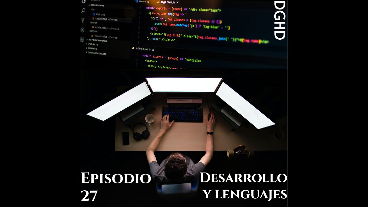 DGHD -- Episodio 27 -- Desarrollo y los lenguajes (de programación)