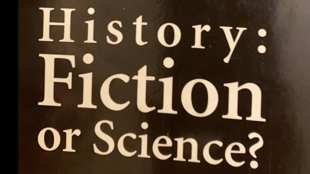 History: Science or Fiction # 1