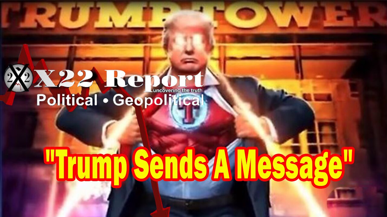 X22 Report HUGE Intel: Trump Sends A Message Regarding Election Interference, The 1st Marker Was Hit
